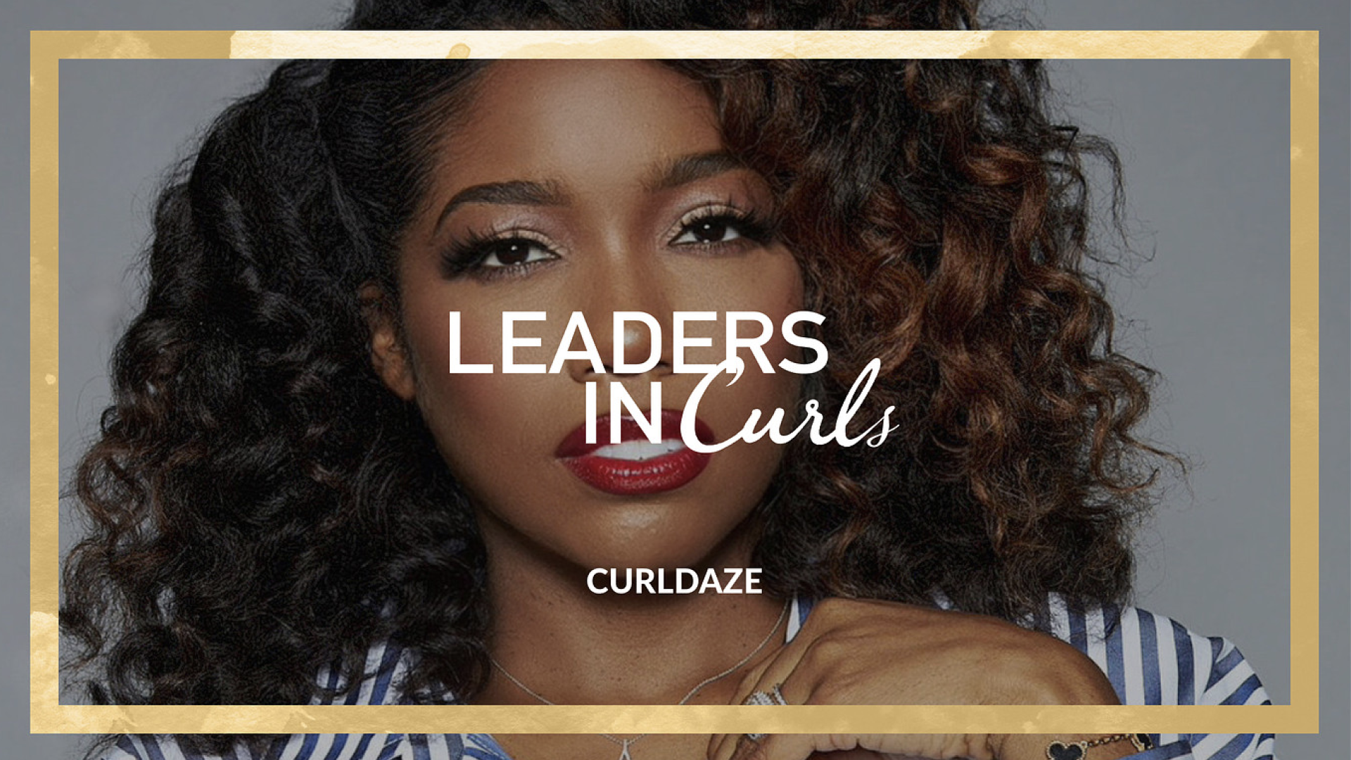 CURLDAZE Founder Robyn Atwater Talks Curls, Community, and Innovation